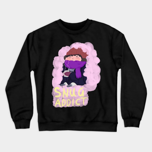 Snug Addict Crewneck Sweatshirt by KloudKat